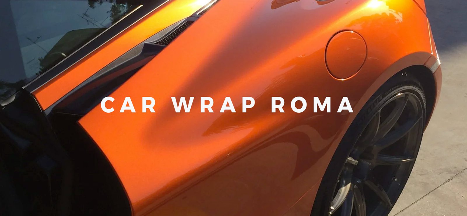 Car Wrap Roma: Il sito che ha cambiato il modo di fare car-wrapping in Italia